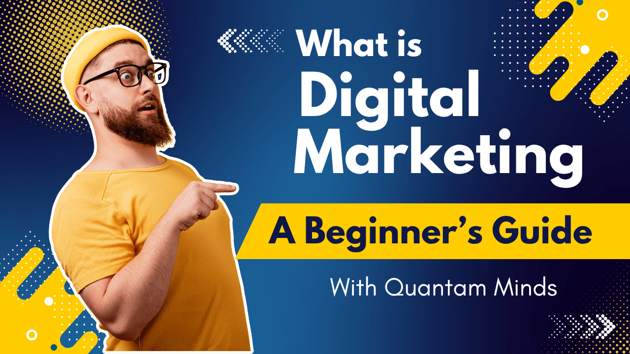 what-is-digital-marketing-a-beginners-guide