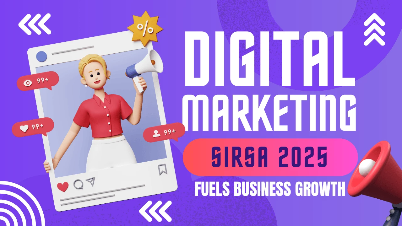 sirsa-2025-digital-marketing-fuels-business-growth