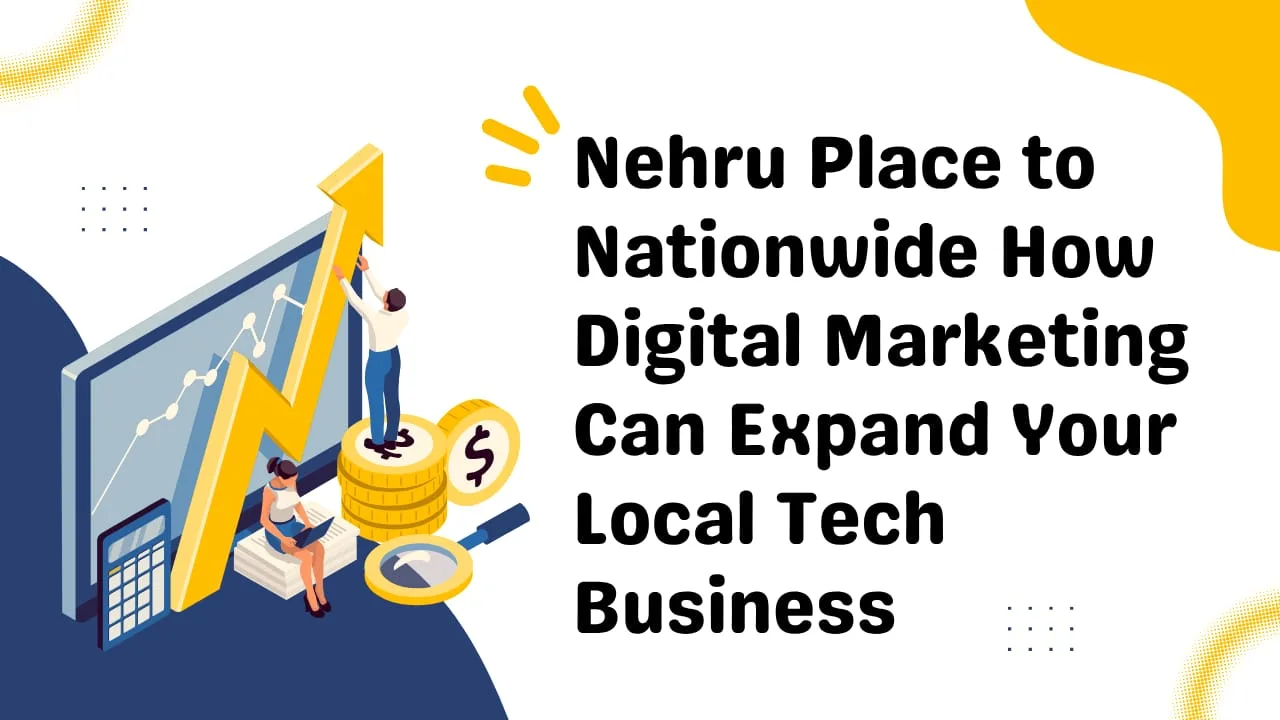 nehru-place-to-nationwide-grow-your-tech-busines