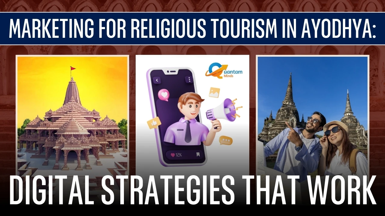 Marketing for Religious Tourism in Ayodhya: Digital Strategies That Work