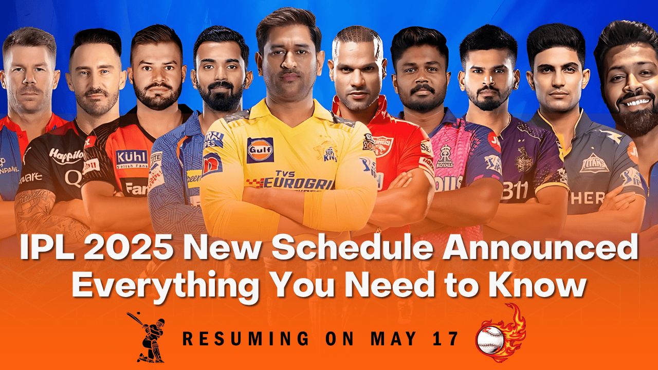 ipl-2025-new-schedule-announced-everything-you-need-to-know