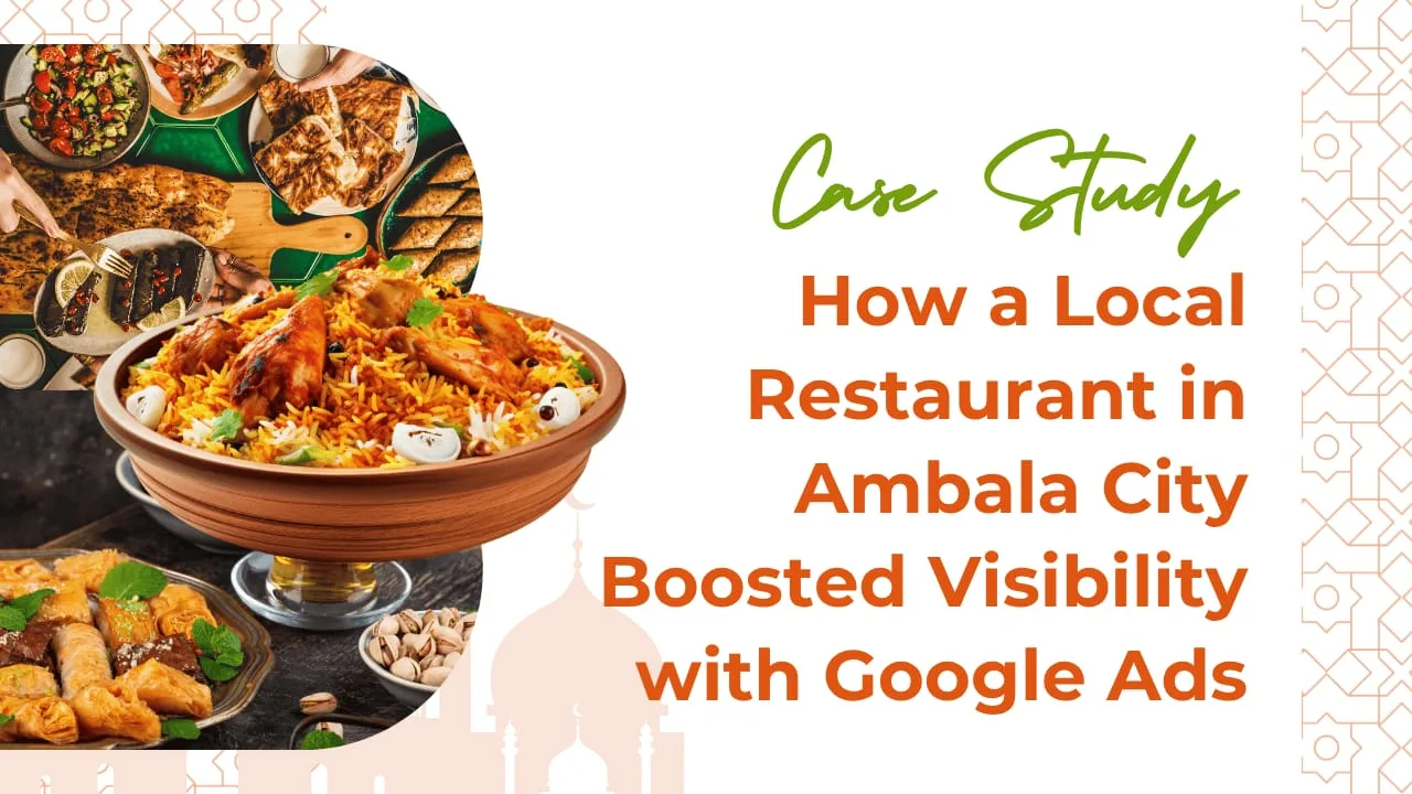 how-a-local-restaurant-in-ambala-gained-traffic-via-google-ads