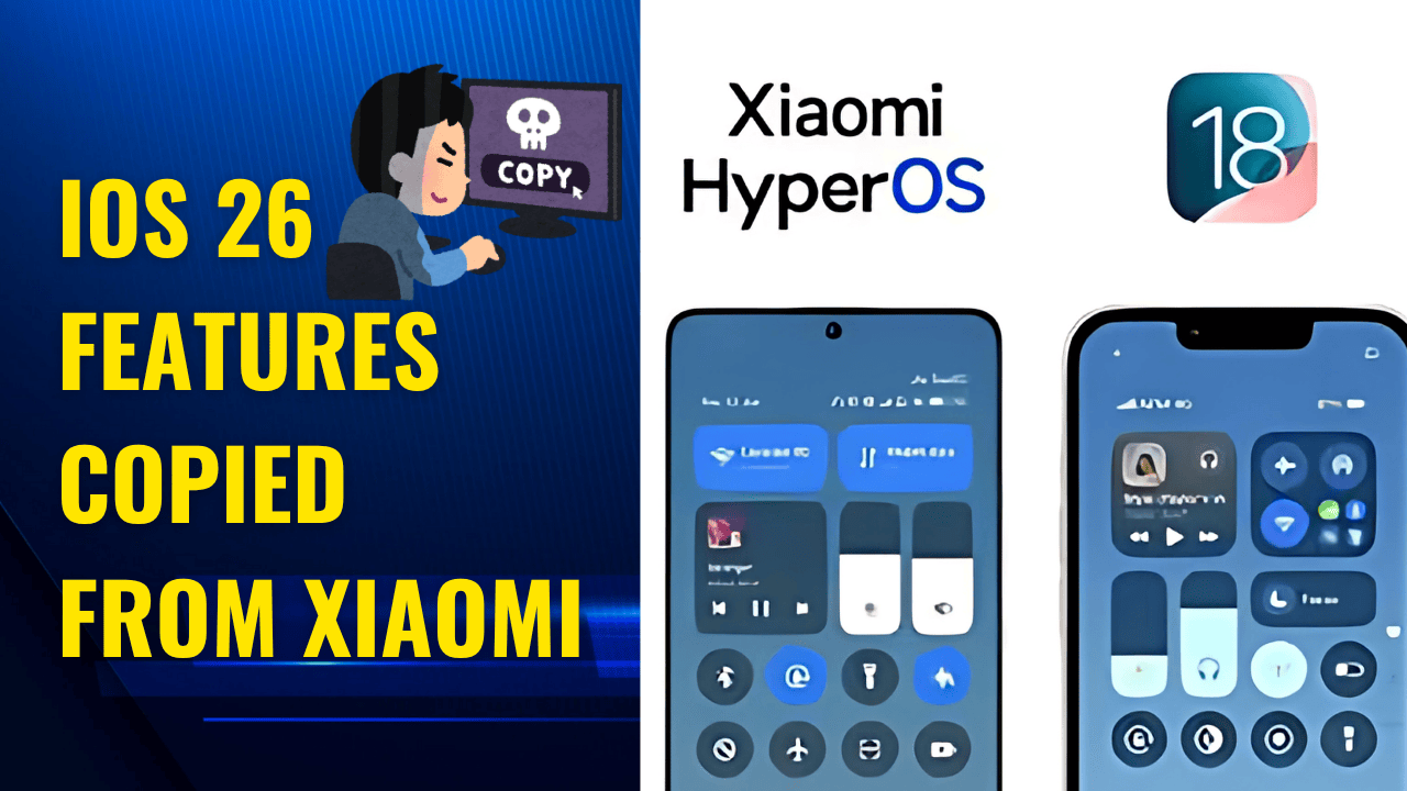 ios-26-features-copied-from-xiaomi-a-detailed-comparison