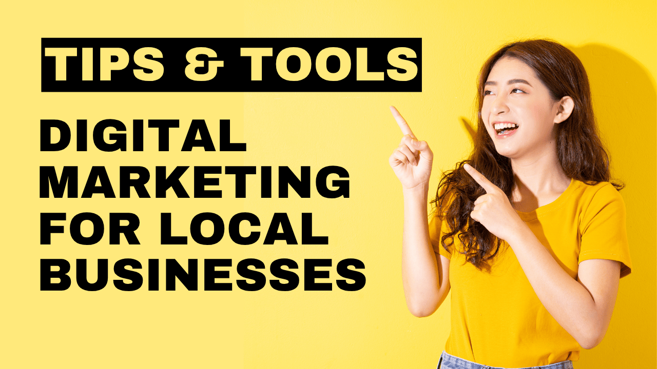 digital-marketing-for-local-businesses-tips-tools