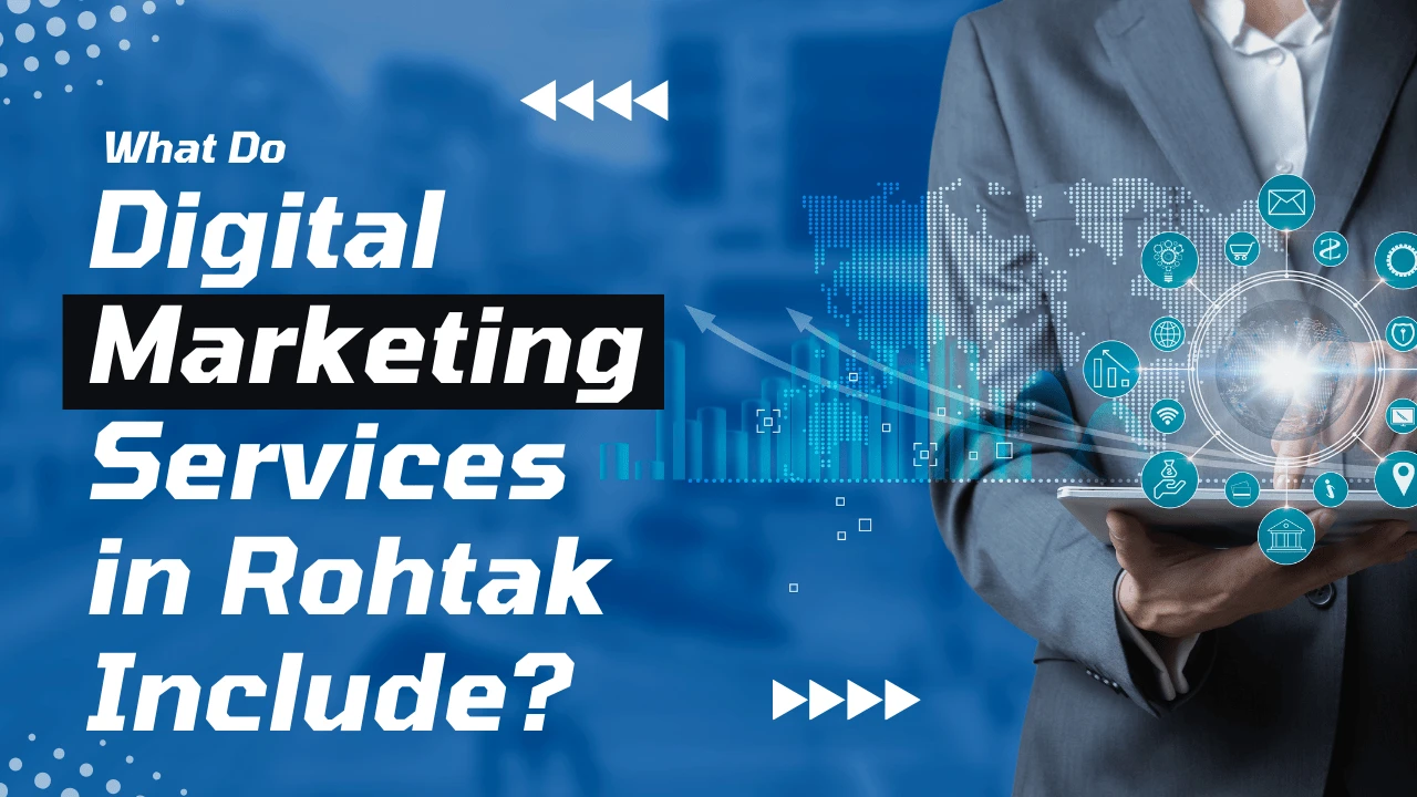 digital-marketing-services-in-rohtak-top-agency-guide