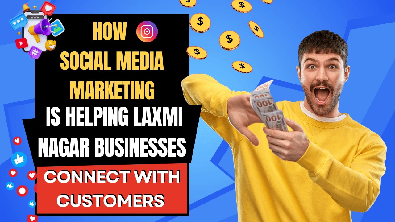 social-media-marketing-for-laxmi-nagar-businesses