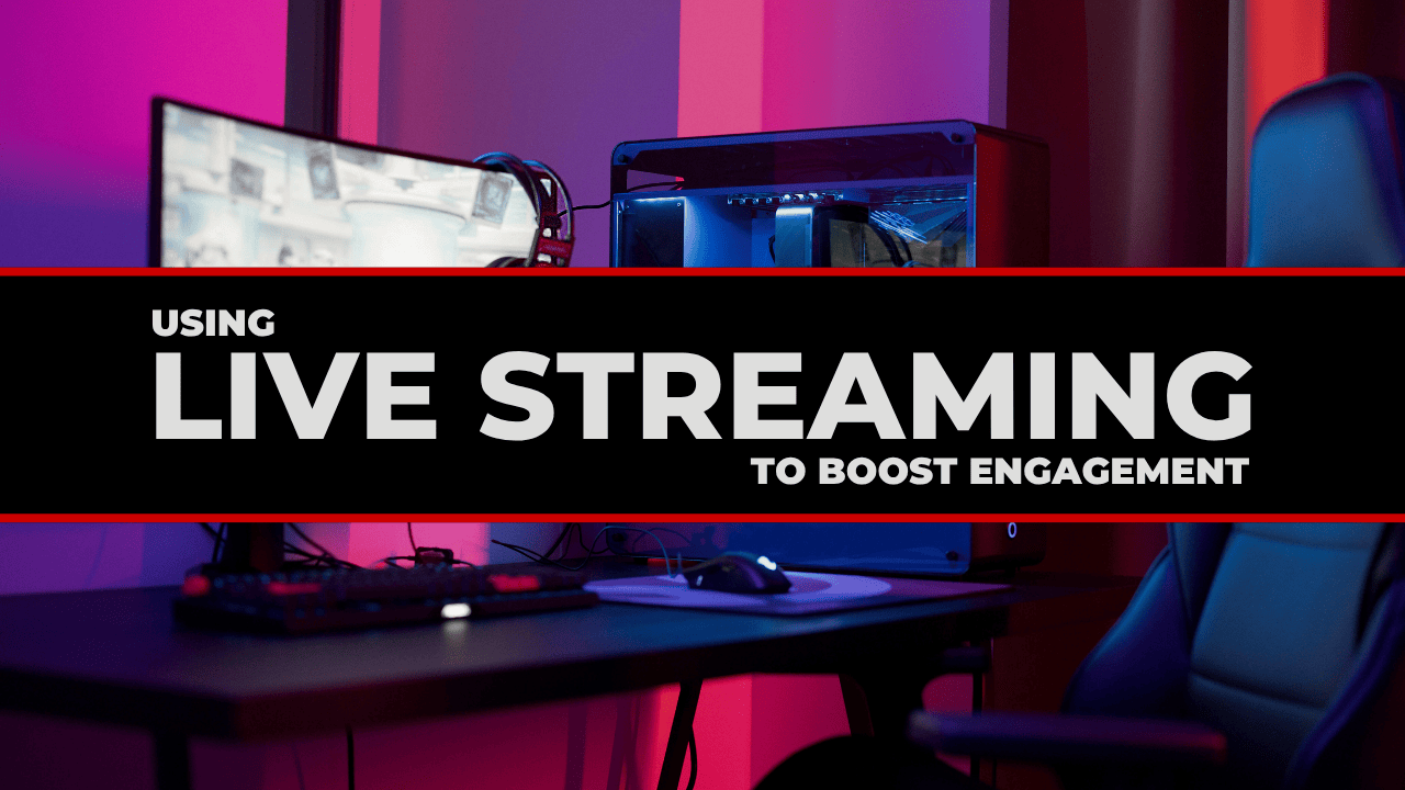 Using Live Streaming to Boost Engagement: A 2025 Guide