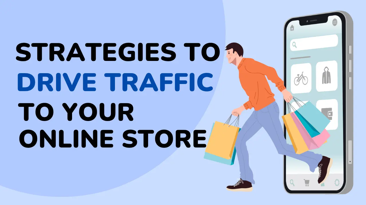 top-strategies-to-drive-traffic-to-your-online-store-in-2025