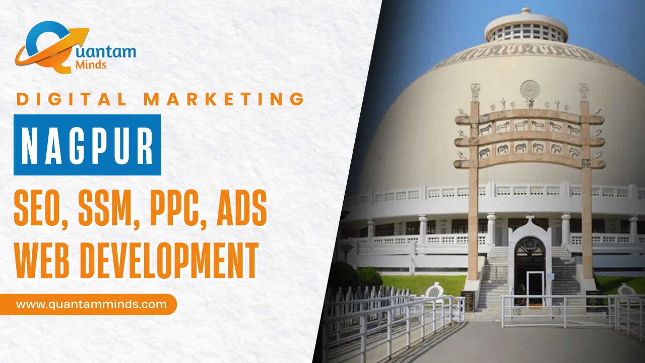 Best Digital Marketing Company in Nagpur – Quantam Minds