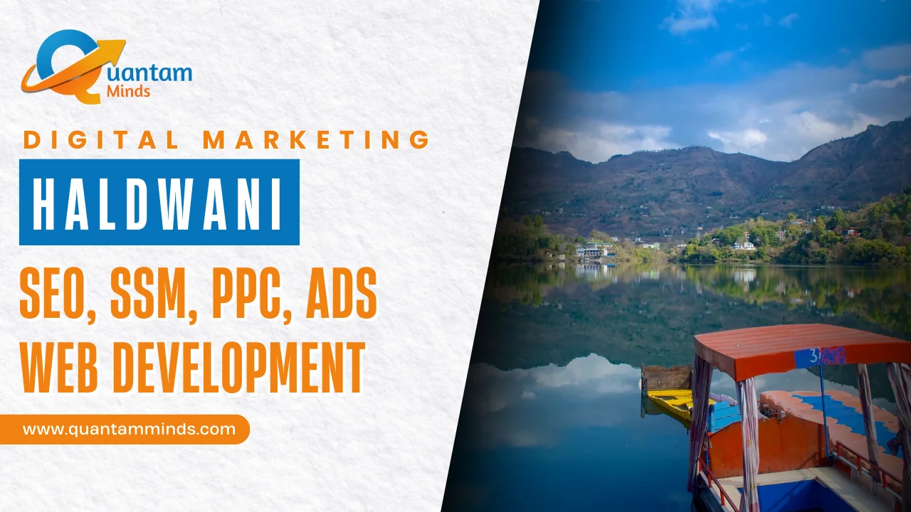 Digital Marketing Company in Haldwani – SEO, Google Ads, social media marketing